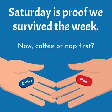 Free Saturday Meme Template to Edit Online