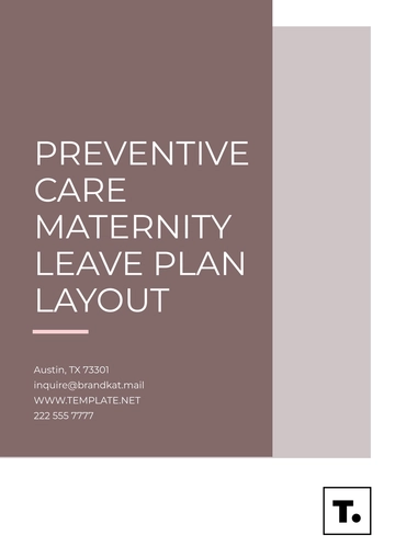 Free Preventive Care Maternity Leave Plan Layout Template to Edit Online