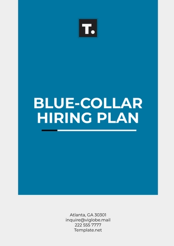 Free Blue-Collar Hiring Plan Template to Edit Online Free Blue-Collar Hiring Plan Template to Edit Online