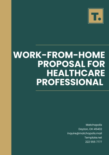 Free Work-from-Home Proposal for Healthcare Professional Template to Edit Online