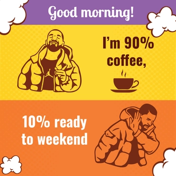 Free Funny Good Morning Saturday Template to Edit Online