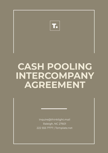 Free Cash Pooling Intercompany Agreement Template to Edit Online
