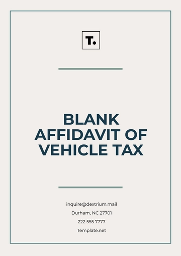 Free Blank Affidavit of Vehicle Tax Template to Edit Online