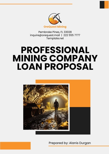 Free Professional Mining Company Loan Proposal Template to Edit Online