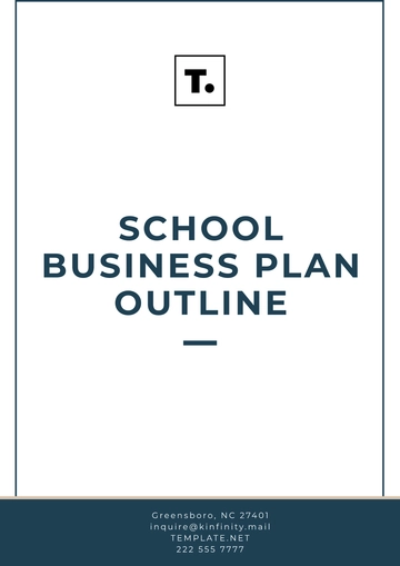 Free School Business Plan Outline Template to Edit Online