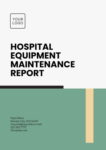 Free Hospital Equipment Maintenance Report Template to Edit Online