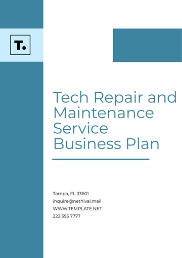 Free Tech Repair and Maintenance Service Business Plan Template to Edit Online