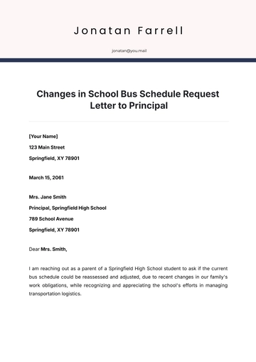 Free Changes in School Bus Schedule Request Letter to Principal Template to Edit Online