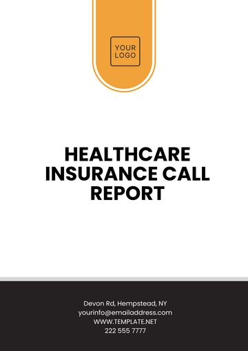 Free Healthcare Insurance Call Report Template to Edit Online
