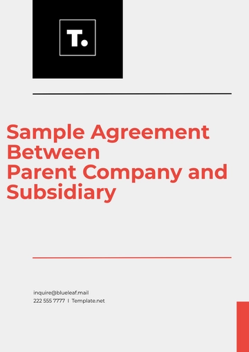 Free Sample Agreement Between Parent Company and Subsidiary Template to Edit Online