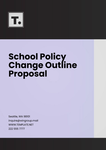 Free School Policy Change Outline Proposal Template to Edit Online