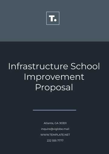 Free Infrastructure School Improvement Proposal Template to Edit Online