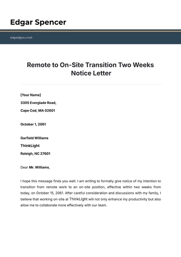 Free Remote to On-Site Transition Two Weeks Notice Letter Template to Edit Online