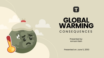 Free Global Warming Consequences Presentation to Edit Online