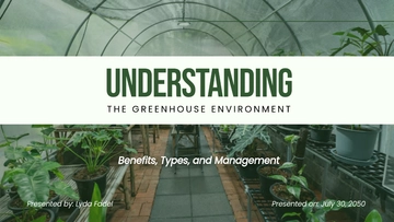 Free Greenhouse Environment Presentation Template to Edit Online