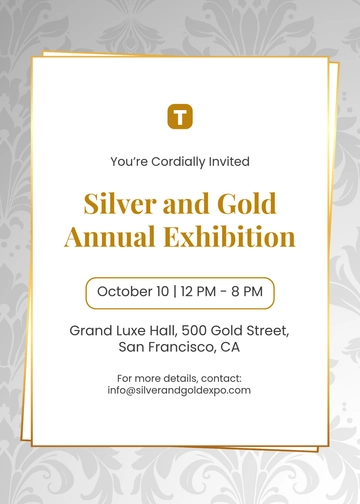 Silver and Gold Annual Exhibition Invitation Template - Edit Online & Download