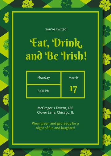 Eat, Drink, and Be Irish St. Patrick's Day Invitation Template - Edit Online & Download