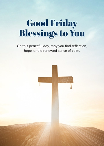 Free Traditional Background Good Friday Wishes Template to Edit Online
