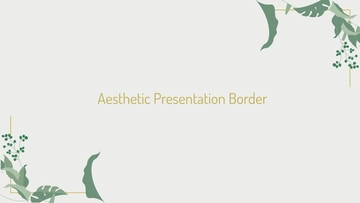 Free Aesthetic Presentation Border to Edit Online