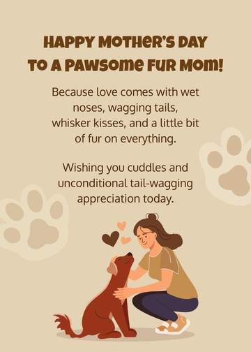 Free Brown Mother’s Day Wishes for Fur Mom Template to Edit Online