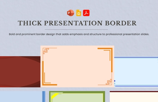Thick Presentation Border
