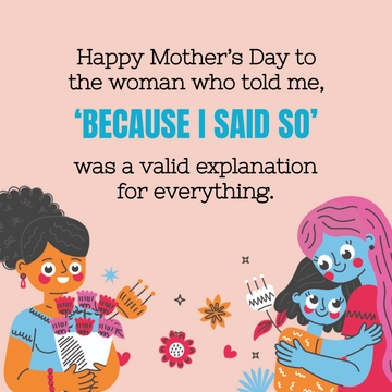 Free Colorful Sarcastic Mother's Day Meme Template to Edit Online