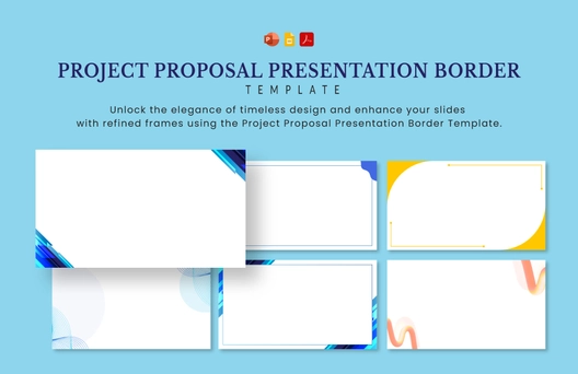 Project Proposal Presentation Border