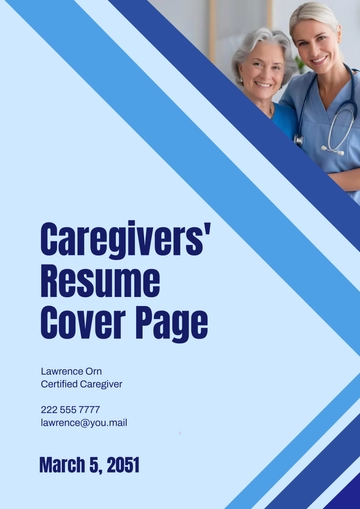 Free Caregivers Resume Cover Page Template to Edit Online