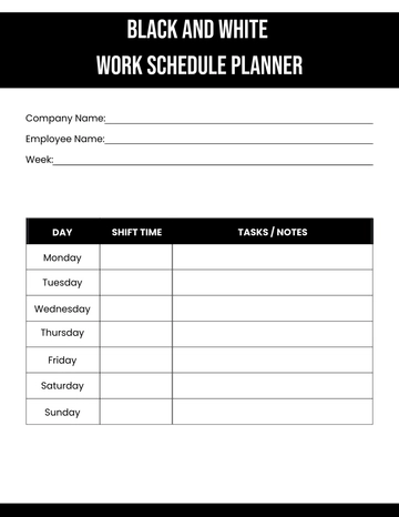 Free Black and White Work Schedule Planner Template to Edit Online