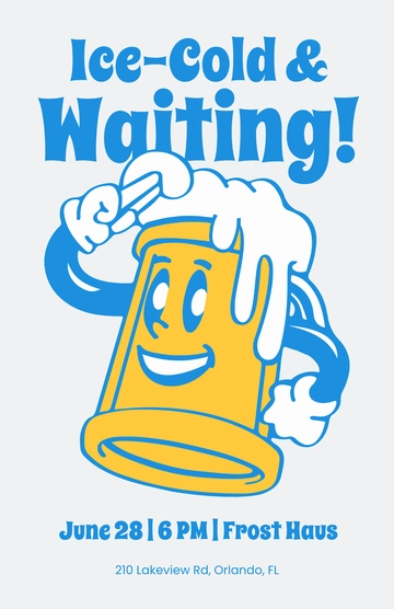 Free Chilled Beer Poster to Edit Online