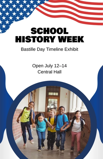 Free Modern Bastille Day School Poster Template to Edit Online Free Modern Bastille Day School Poster Template to Edit Online