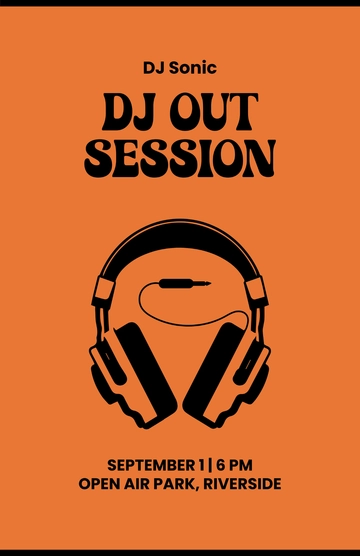Free Orange DJ Out Poster Template to Edit Online