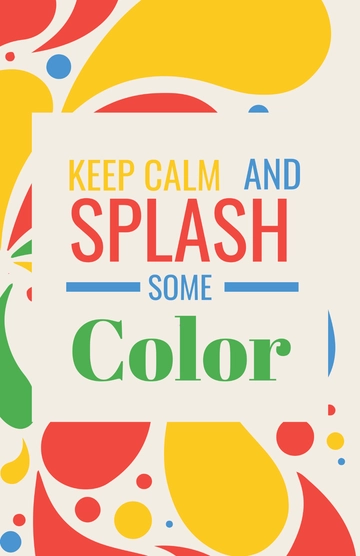 Free Colorful Keep Calm Art Poster Template to Edit Online
