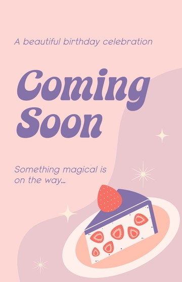 Free Aesthetic Birthday Coming Soon Poster Template to Edit Online