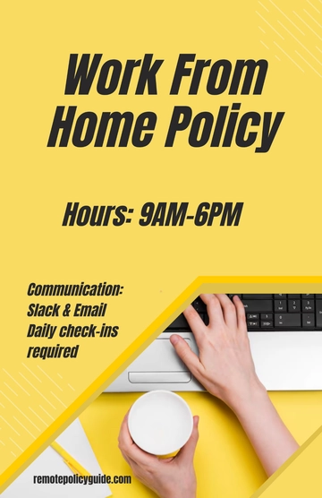 Free Yellow Work From Home Policy Poster Template to Edit Online