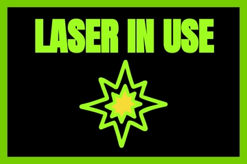 Free Laser in Use Template to Edit Online
