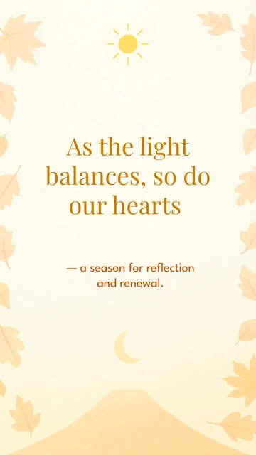 Free Autumnal Equinox Quote Template to Edit Online