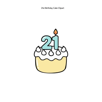 Free 21st Birthday Cake Clipart Template to Edit Online