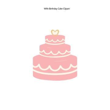 Free Wife Birthday Cake Clipart Template to Edit Online