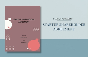 Sample Shareholder Agreement for Startup Template Sample Shareholder Agreement for Startup Template
