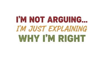 Free I’m Not Arguing… I’m Just Explaining Why I’m Right Bumper Sticker to Edit Online