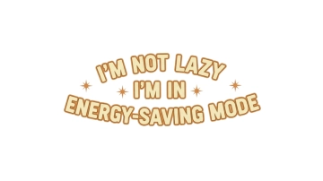 Free I’m Not Lazy, I’m in Energy-Saving Mode Bumper Sticker to Edit Online