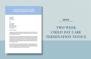 Two Week Child Day Care Termination Notice Sample Template