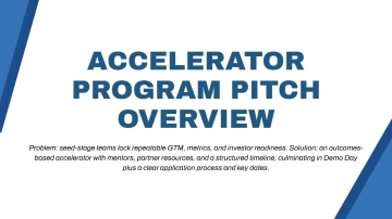 Free Accelerator Program Pitch Deck Template to Edit Online