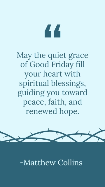 Free Good Friday Spiritual Blessings Quotes Template to Edit Online