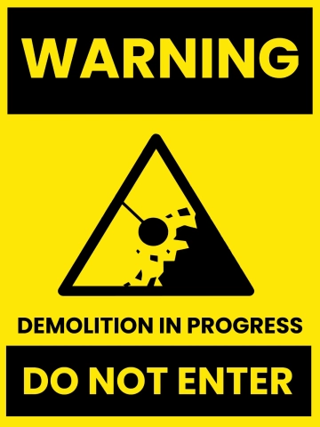 Free Demolition Warning Sign Template to Edit Online