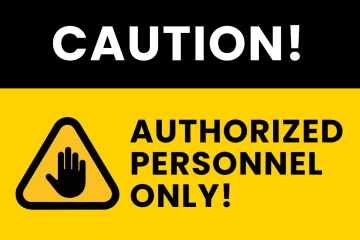 Free Caution Authorized Personnel Only Sign Template to Edit Online