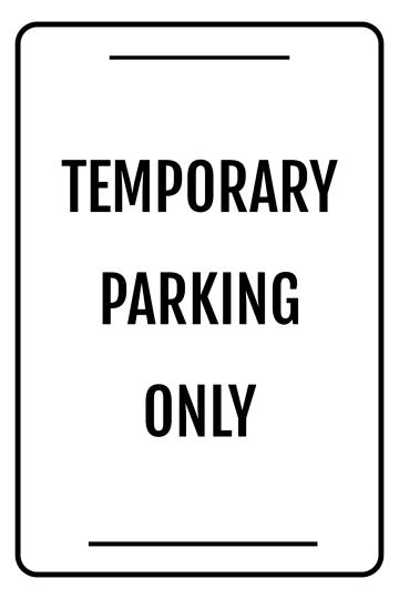 Free Temporary Parking Only Sign Template to Edit Online