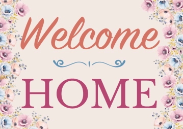 Free Welcome Home Creative Sign Template to Edit Online