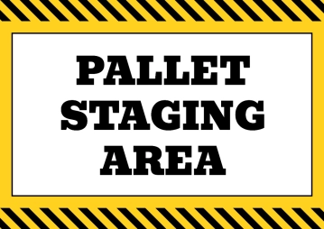 Free Pallet Staging Area Logistics And Transportation Sign Template to Edit Online